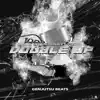 PCL & E.Santana - Double Up (feat. Tizzo) - Single